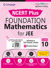 NCERT Plus Foundation Class 10 Mathematics for JEE book by Cengage